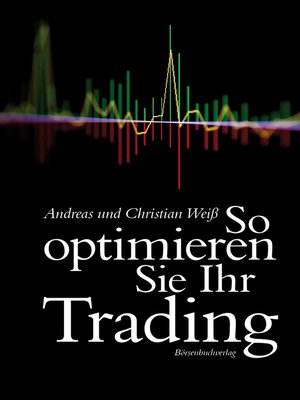 cover image of So optimieren Sie Ihr Trading